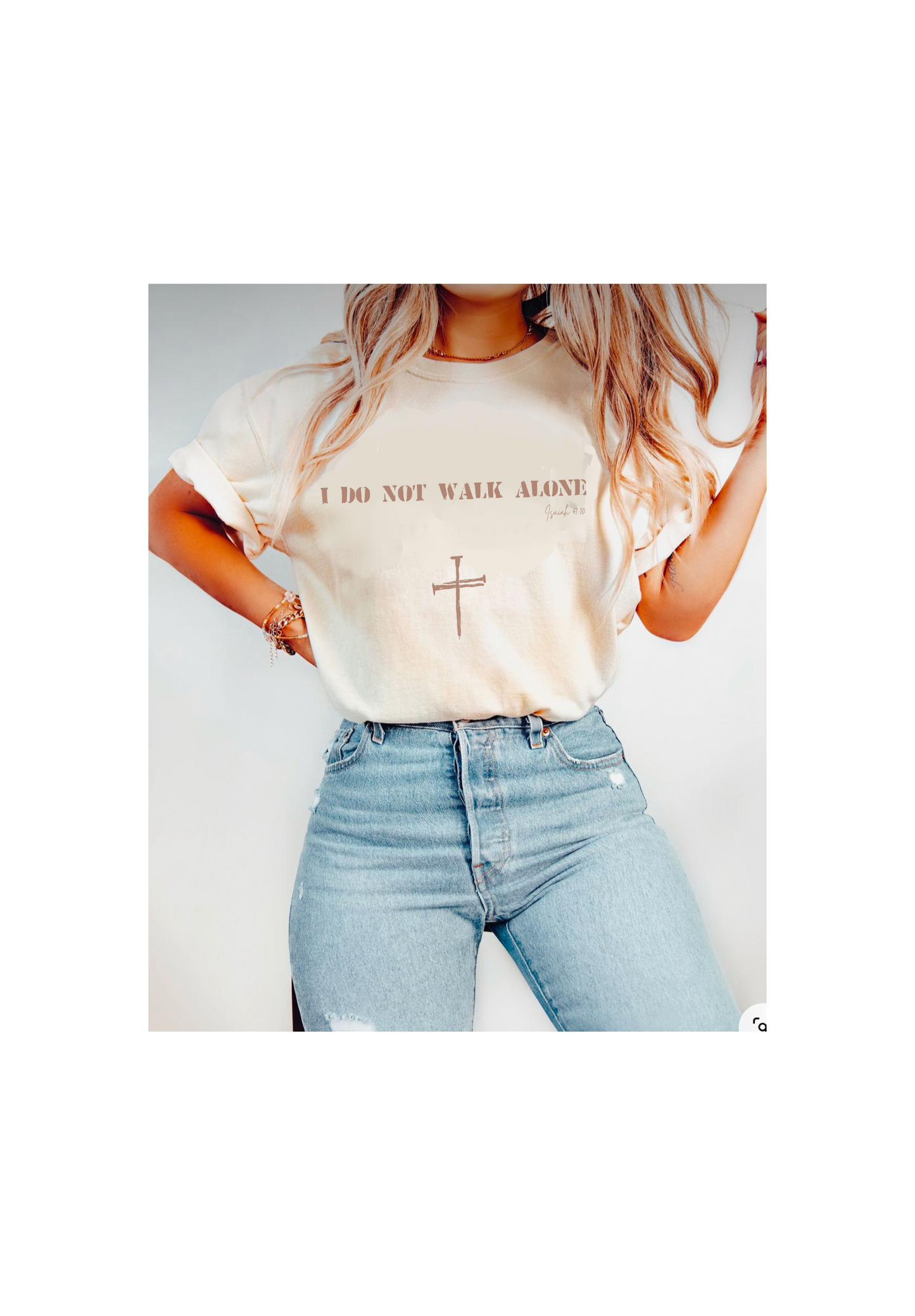 * Top seller I DO NOT WALK ALONE TEE