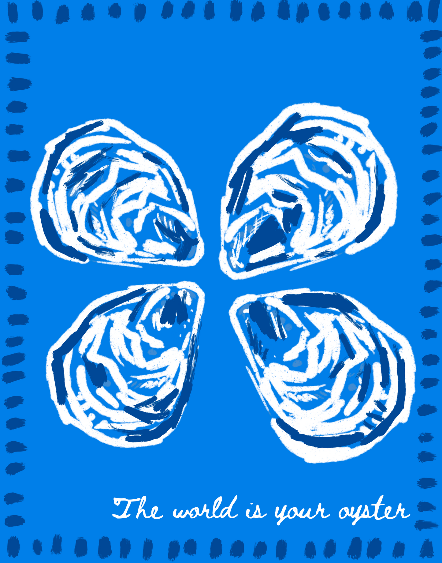 The world is your oyster print