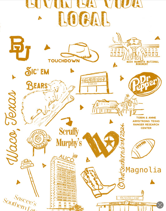 LIVIN LA VIDA LOCAL WACO _ print