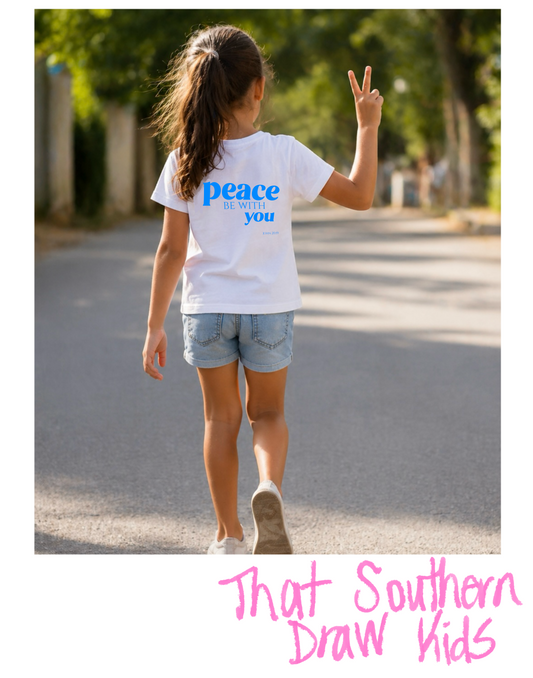 Kids peace be with you tee on back